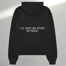 Load image into Gallery viewer, My puff, my stuff Hoodie
