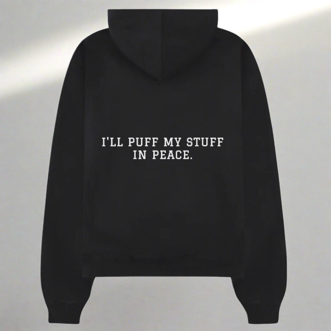 My puff, my stuff Hoodie
